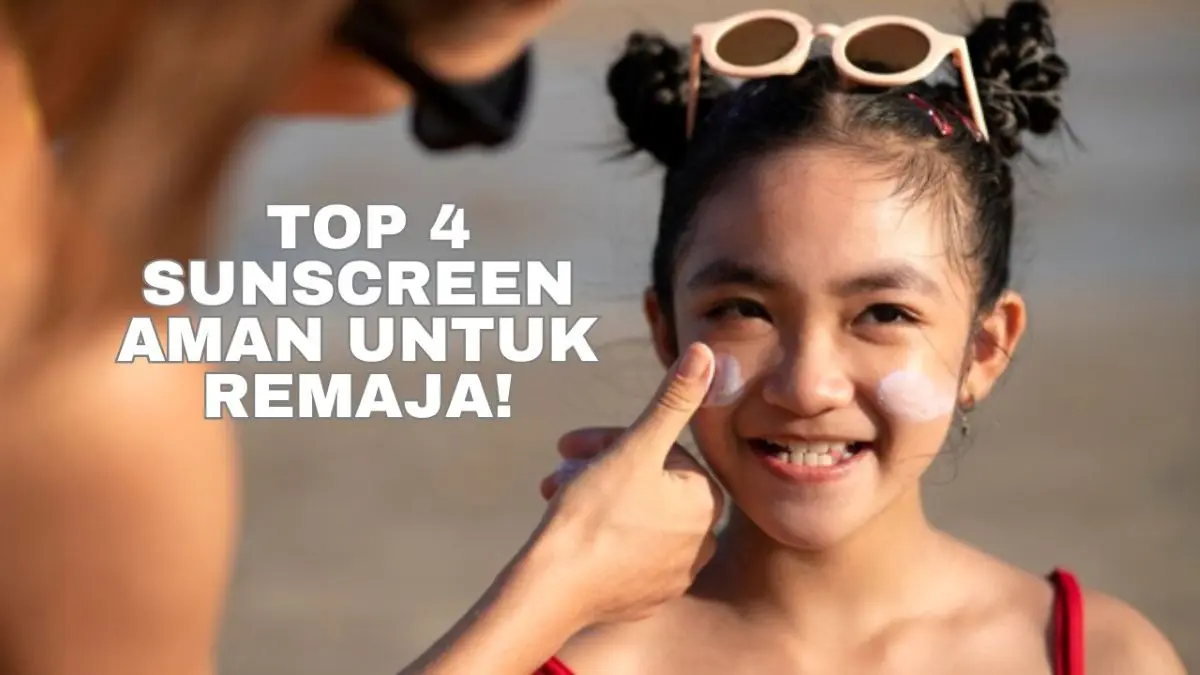 Rekomendasi Sunscreen