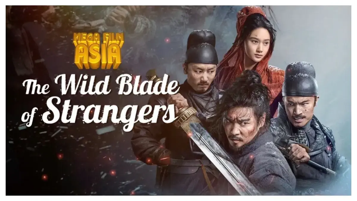 The Wild Blade Of Strangers (Istimewa: indosiar.com)