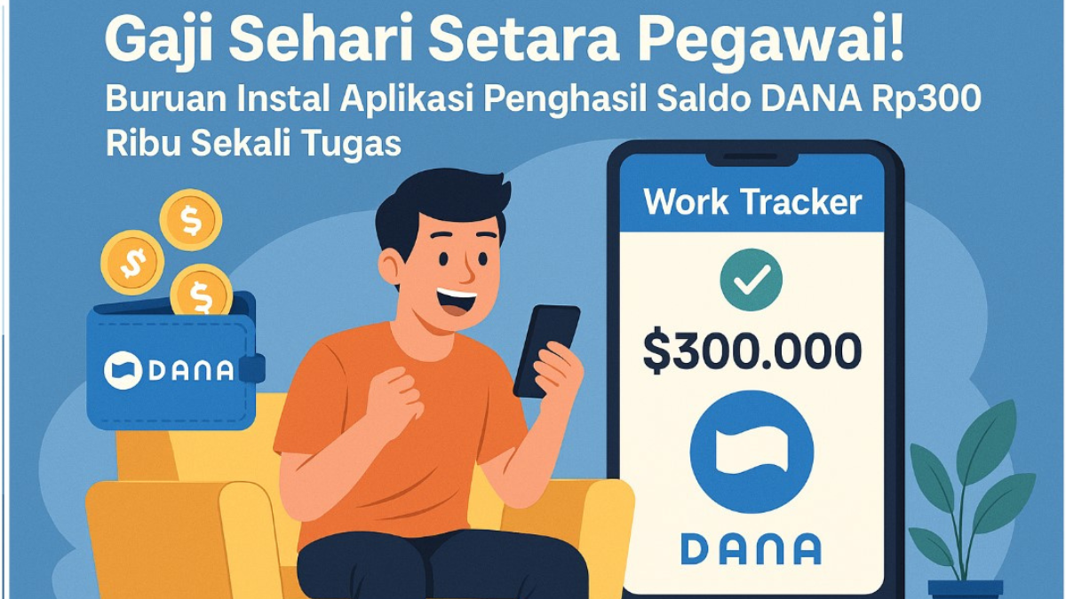 Aplikasi Penghasil Saldo DANA