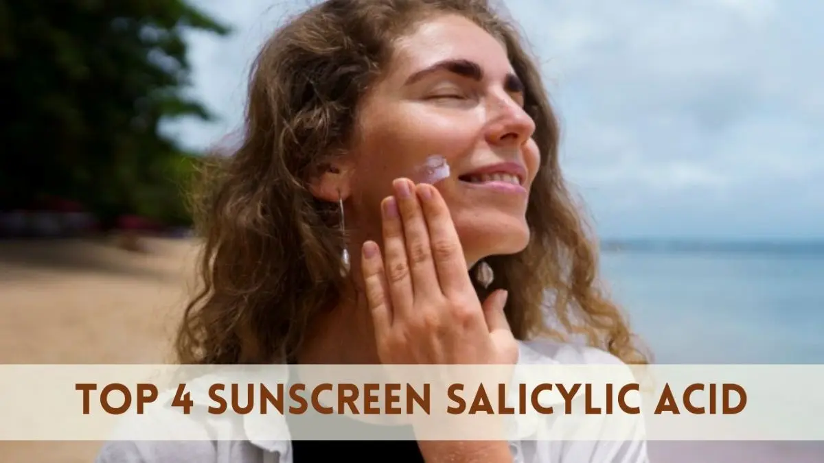 Sunscreen Salicylic Acid