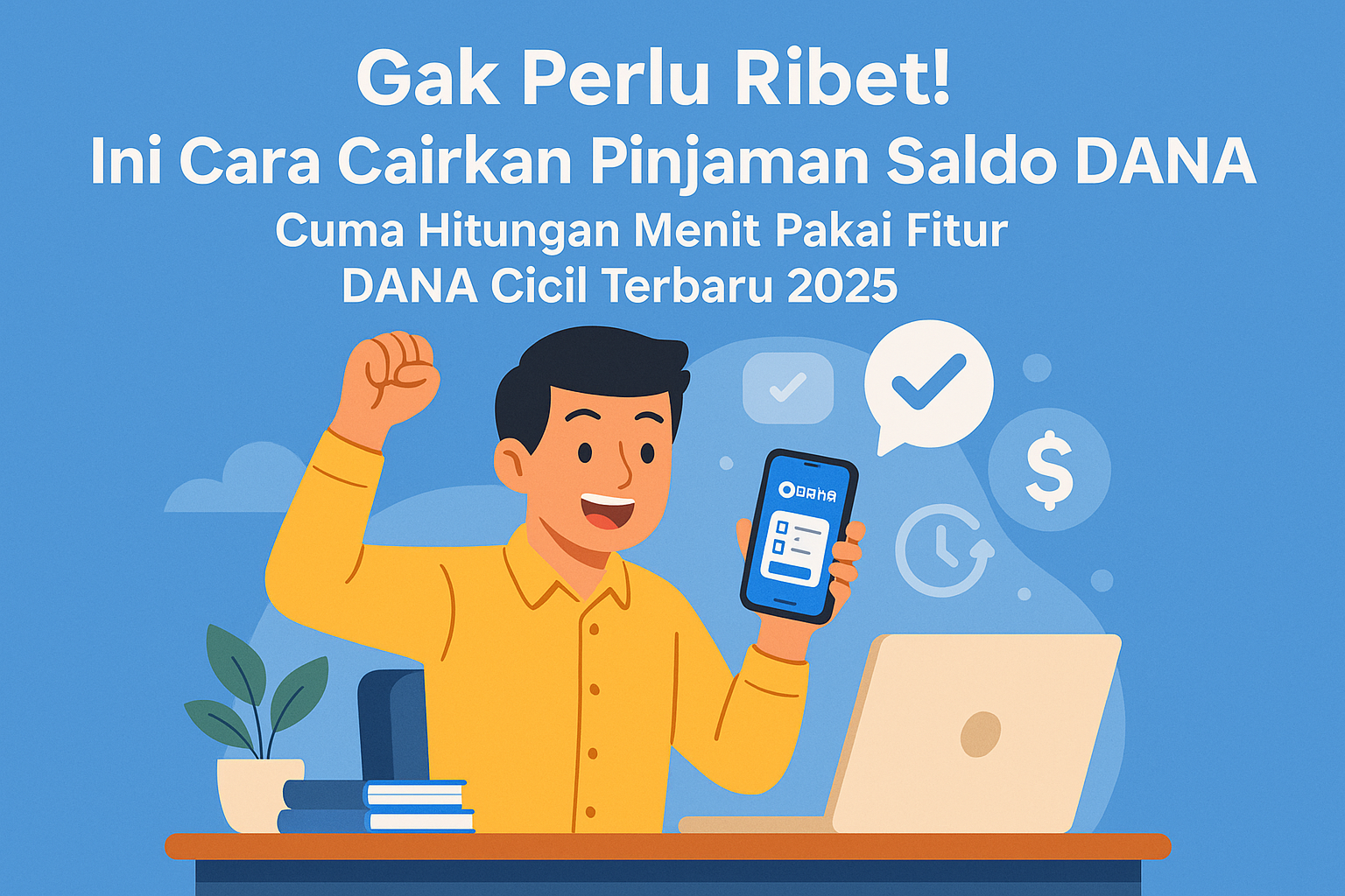 Cara Cairkan Pinjaman Saldo DANA