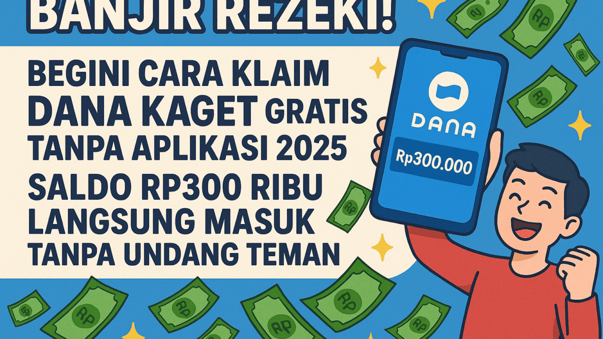 Cara klaim DANA Kaget gratis