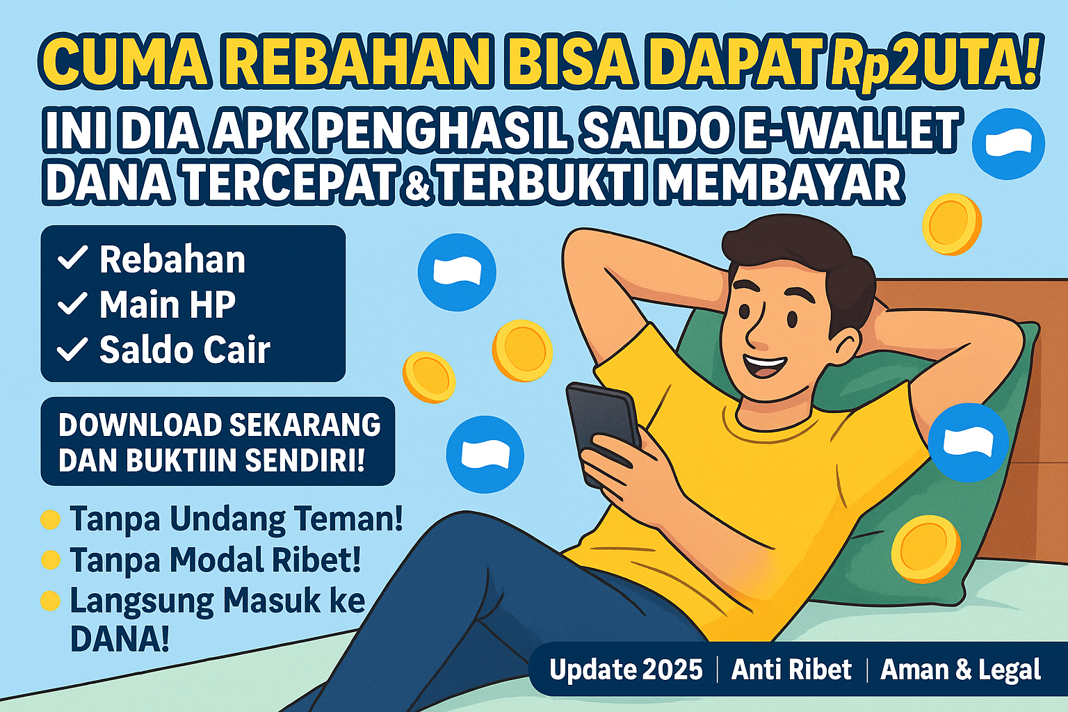 APK Penghasil Saldo e-Wallet DANA