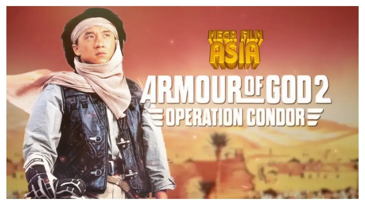 Mega Film Asia Prime Time: Armour of God 2: Operation Condor (istimewa: indosiar.com)