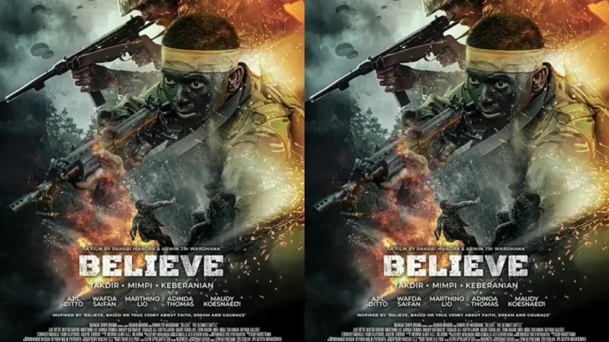 Film Believe - Takdir, Mimpi, Keberanian (istimewa: 21cineplex.com)