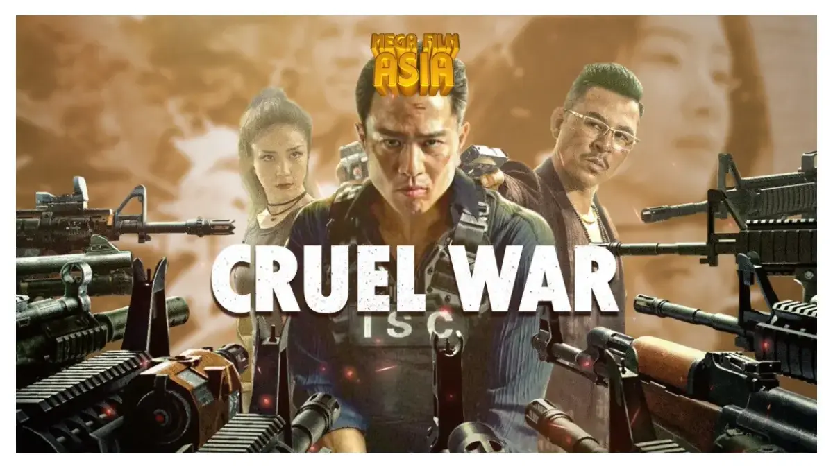 Mega Film Asia: Cruel War (istimewa: indosiar.com)