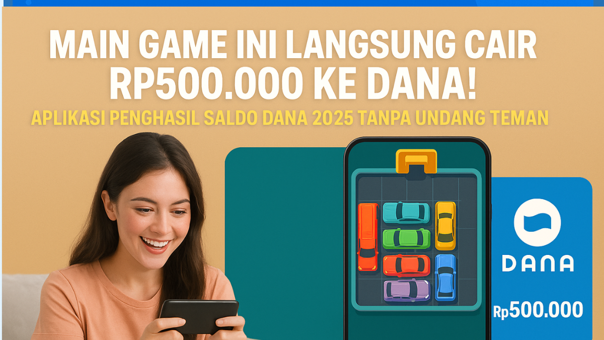 Aplikasi Penghasil Saldo DANA