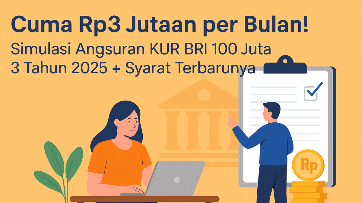 Simulasi Angsuran KUR BRI