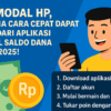Aplikasi Penghasil Saldo DANA Tercepat 2025