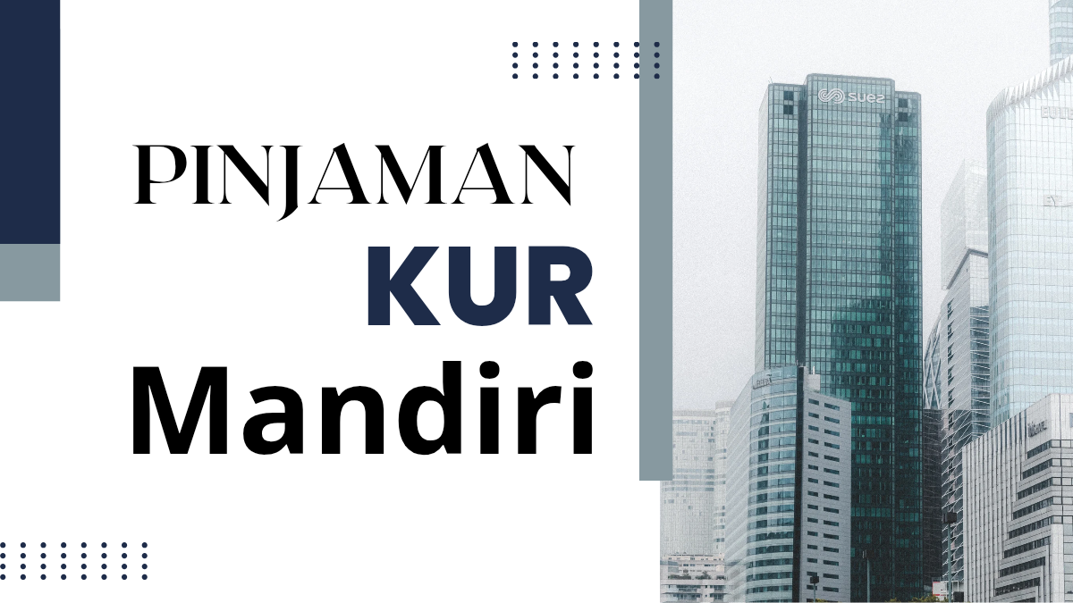 KUR Mandiri 2025
