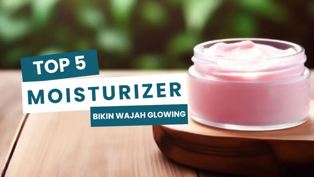 Moisturizer
