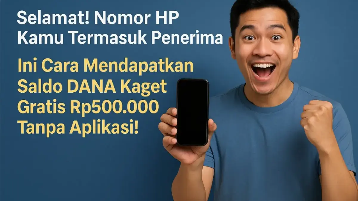 Cara Mendapatkan Saldo DANA Kaget