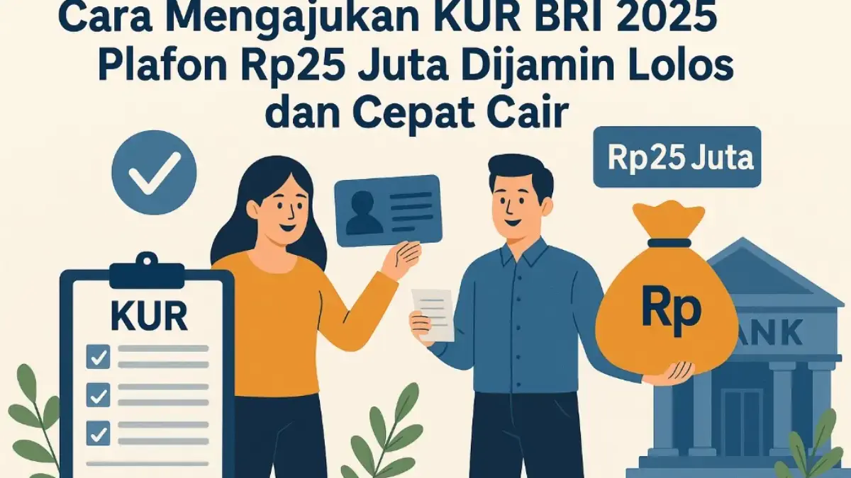 Cara Mengajukan KUR BRI 2025
