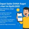 Saldo DANA Kaget Gratis Hari Ini