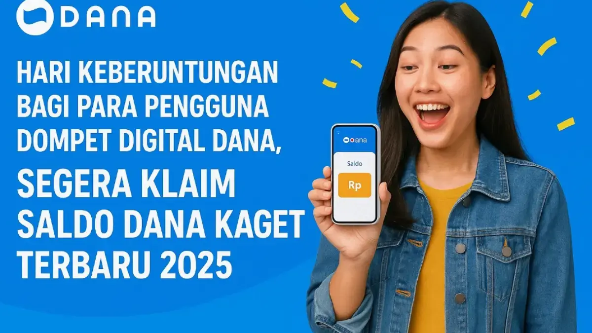 Saldo DANA Kaget Terbaru