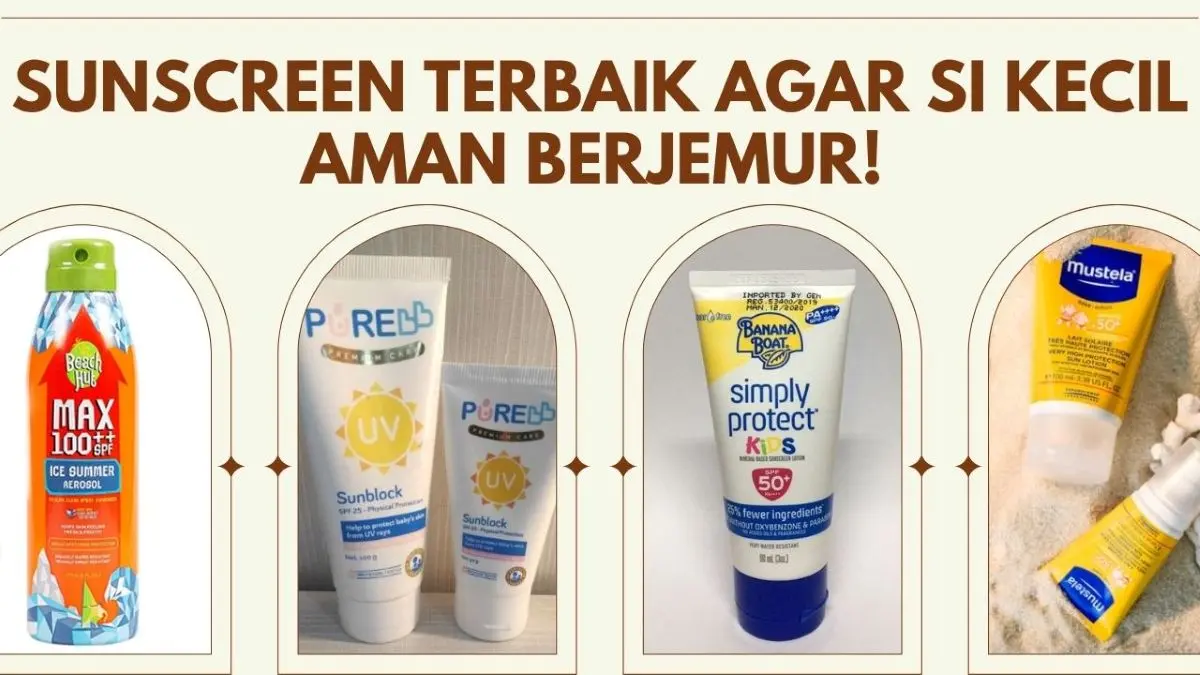 Rekomendasi Sunscreen