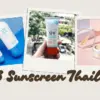 Sunscreen Thailand