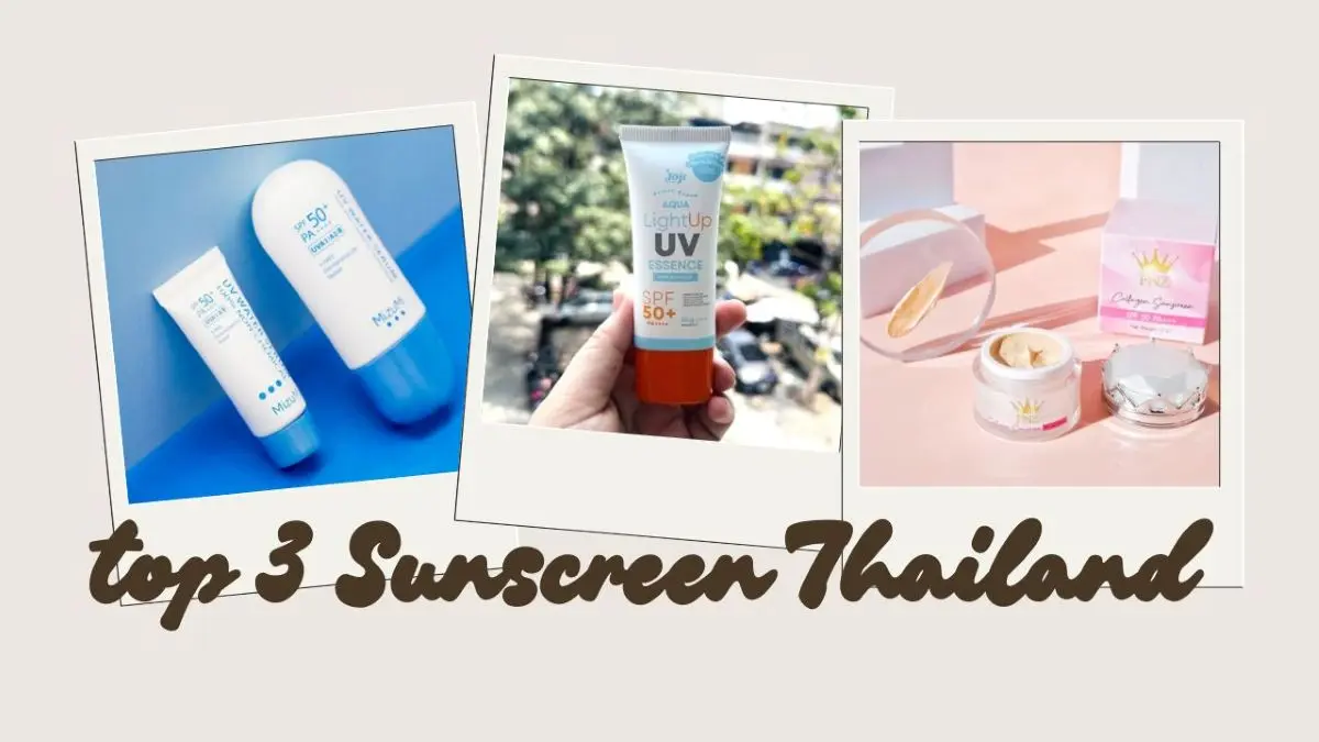 Sunscreen Thailand