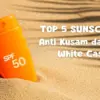Sunscreen Terbaik