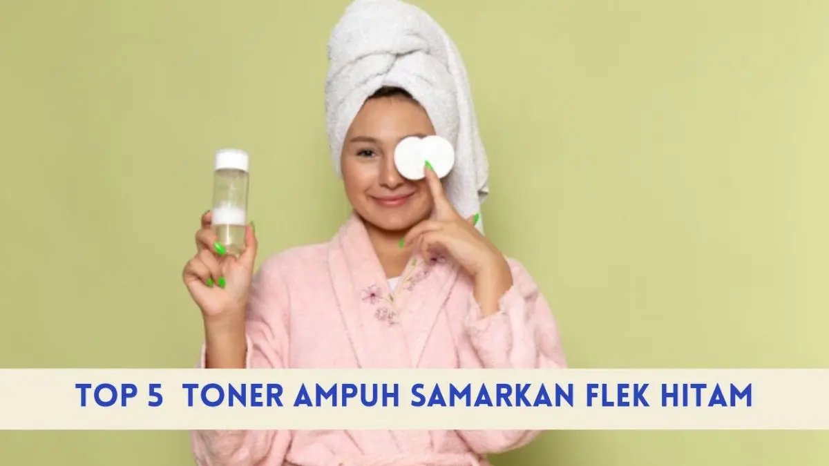 Rekomendasi Toner