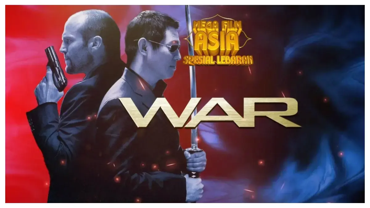 Mega Film Asia: War (istimewa: indosiar.com)