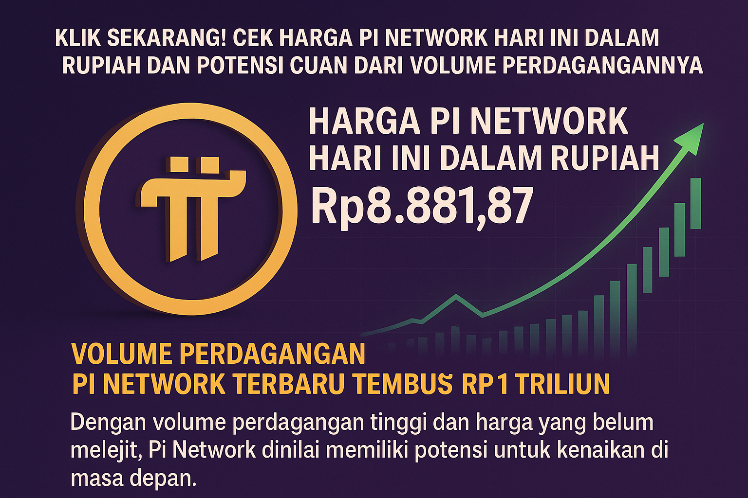 Harga Pi Network Hari Ini dalam Rupiah