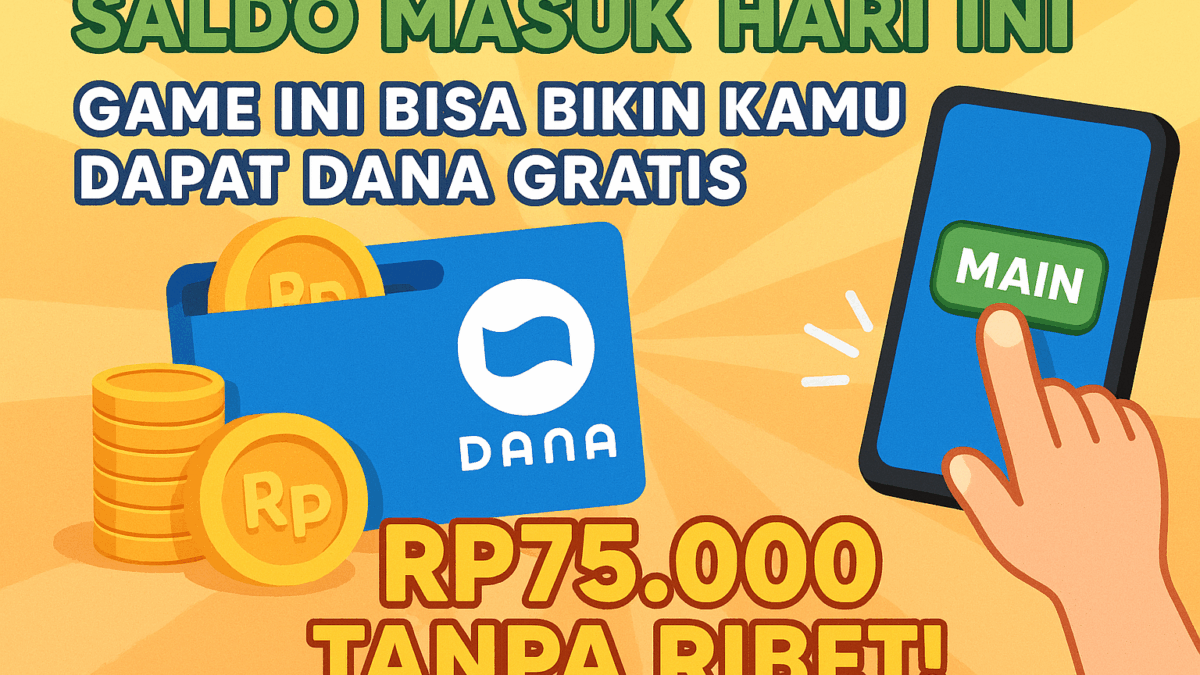 Game Penghasil Saldo DANA Gratis