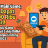 Game Penghasil Saldo DANA