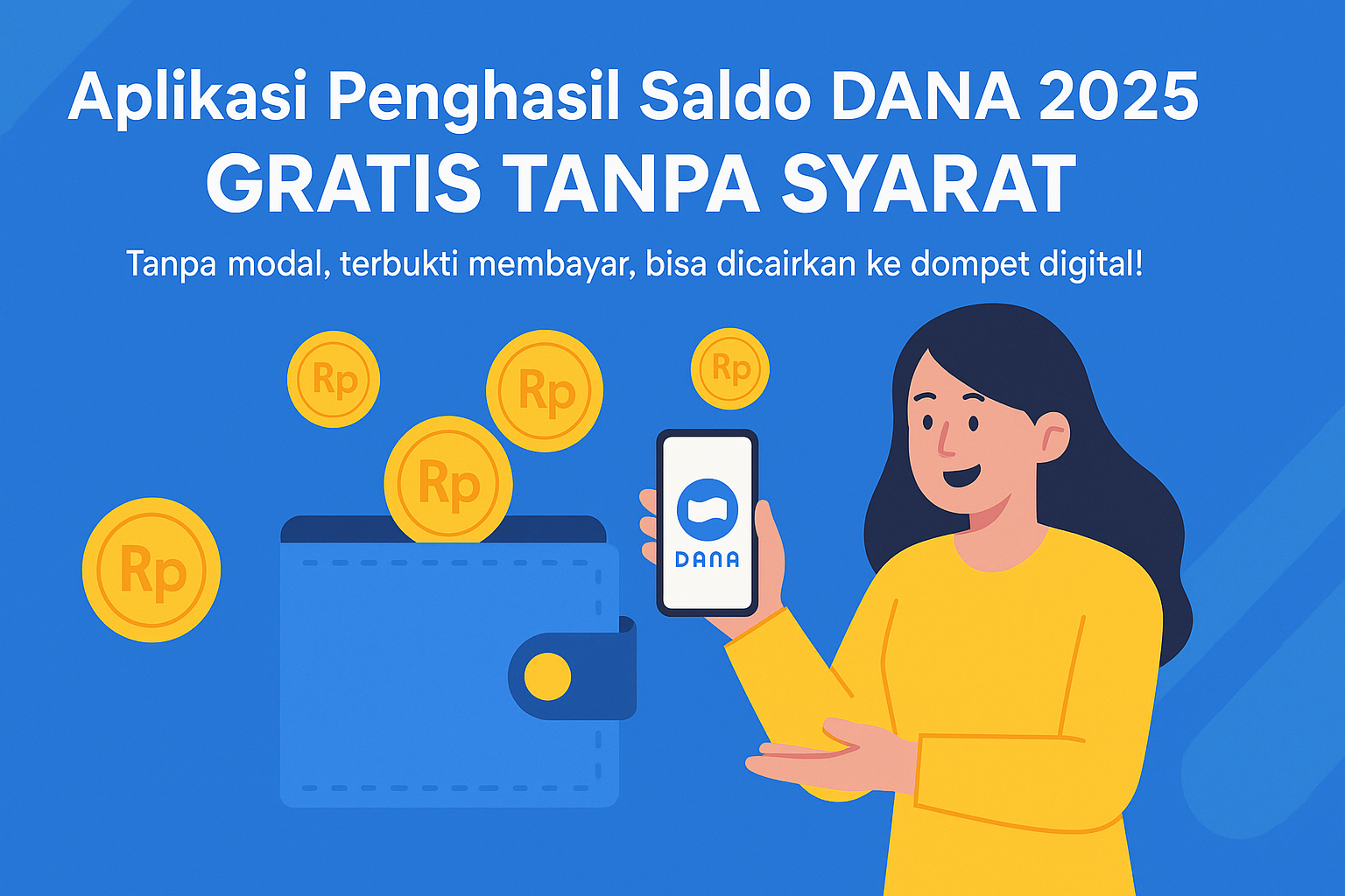 Aplikasi Penghasil Saldo DANA 2025
