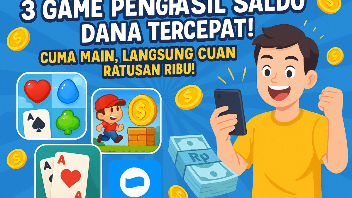 Game Penghasil Saldo DANA