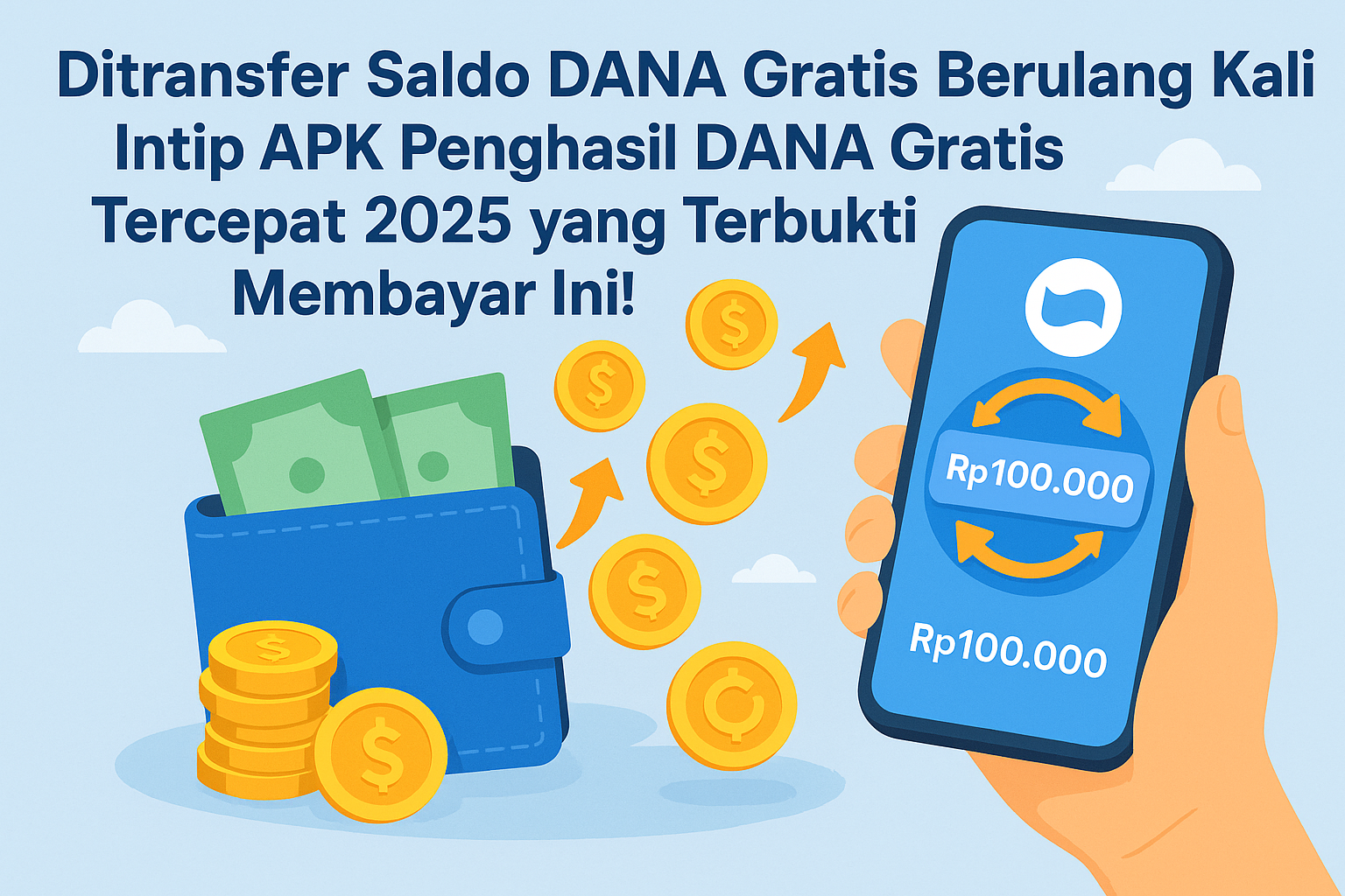 APK Penghasil DANA Gratis Tercepat