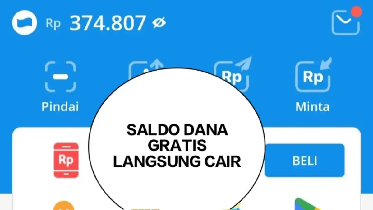 Saldo DANA Gratis Langsung Cair