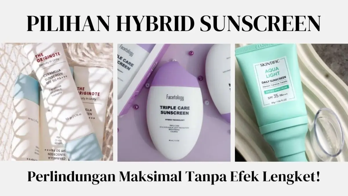 Hybrid Sunscreen