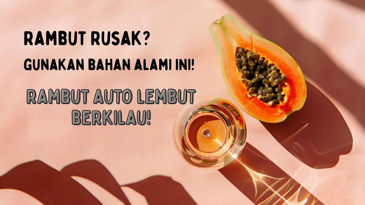 Pepaya dan Madu