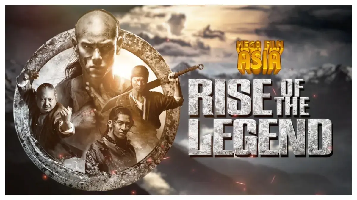 Mega Film Asia: Rise Of The Legend (istimewa: indosiar.com)