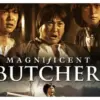 Sinopsis The Magnificent Butcher (Instsgram.com @antv)