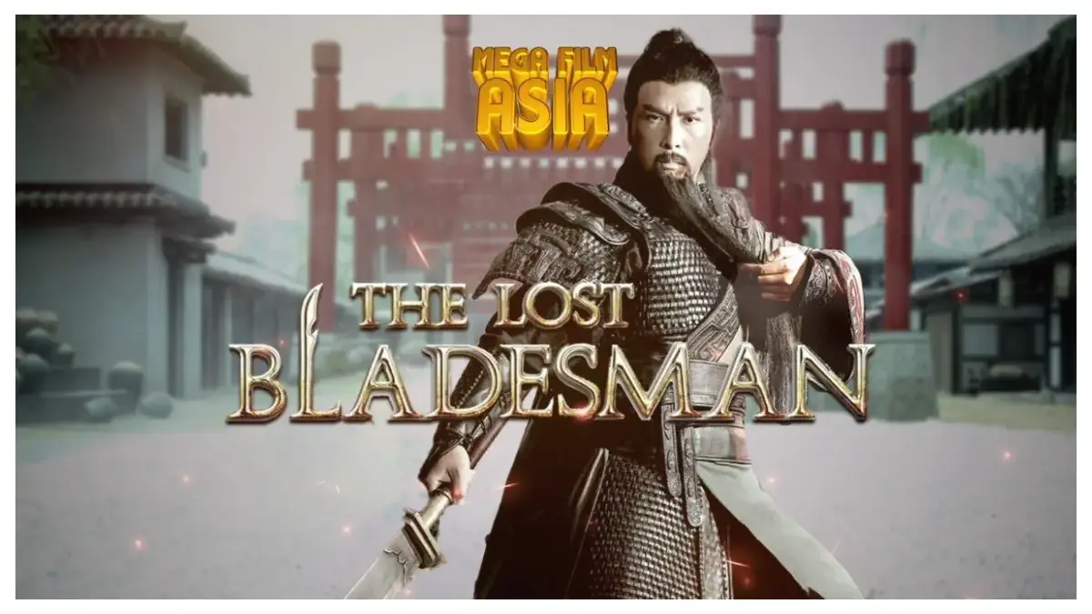 Sinopsis The Lost Bladesman (istimewa: indosiar.com)