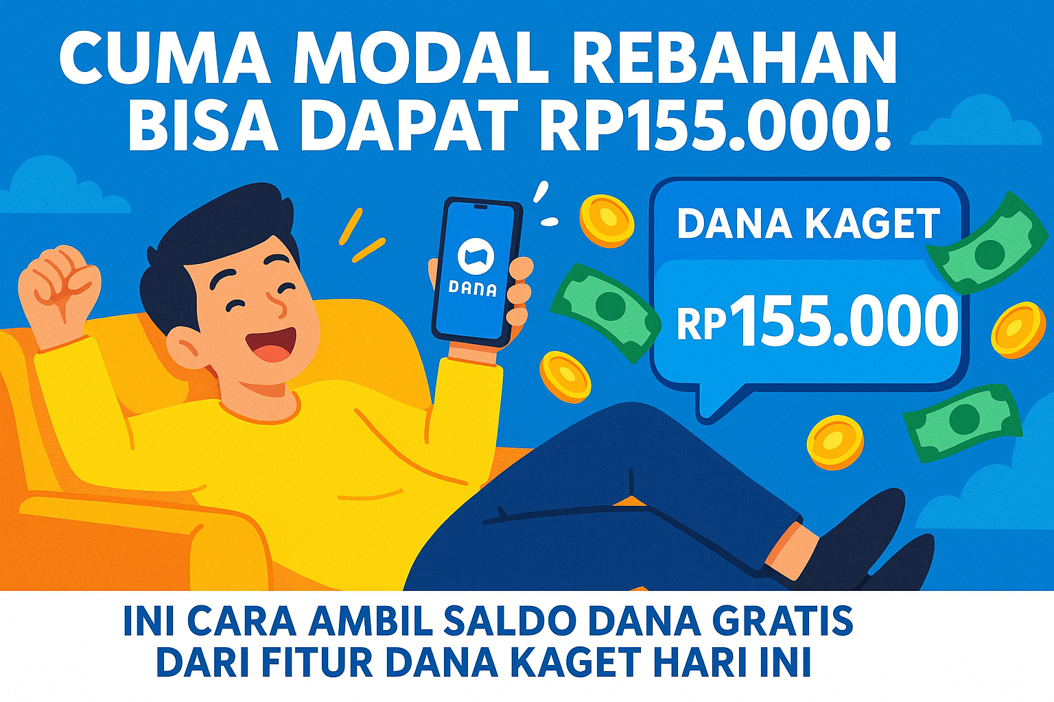 DANA Kaget Hari Ini