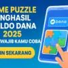 Game Puzzle Penghasil Saldo DANA 2025