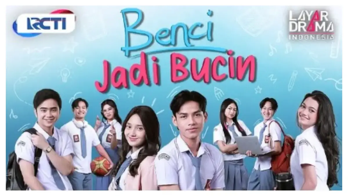 RCTI Hadirkan Drama Baru Benci Jadi Bucin (Instagram.com @officialrcti)