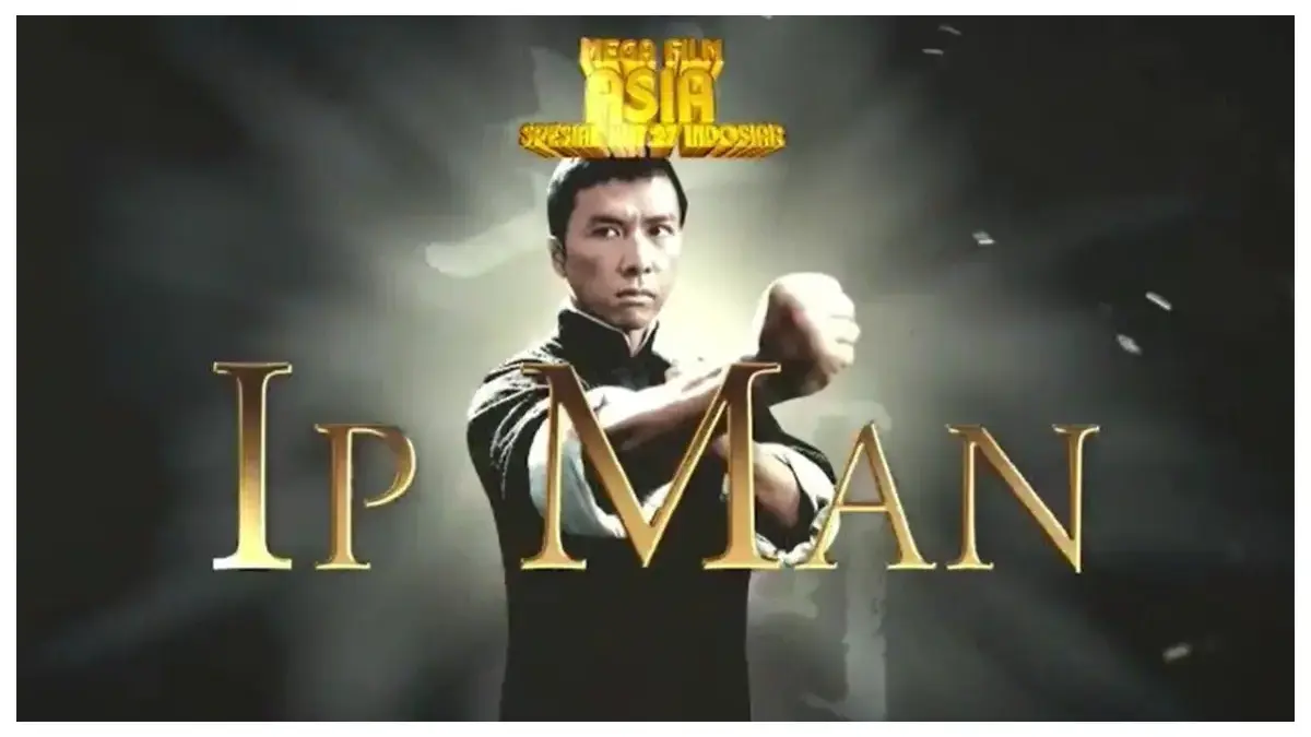 Film IP Man (istimewa: indosiar.com)