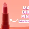 Lip Serum untuk Bibir Hitam