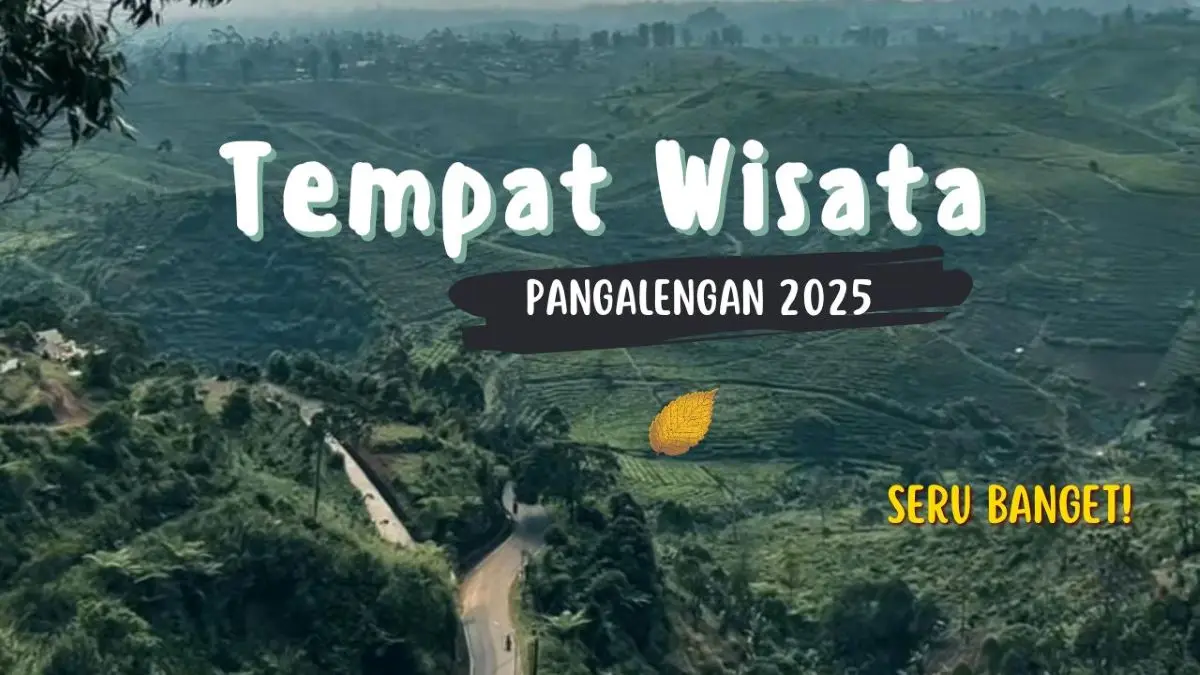 Tempat Wisata Pangalengan