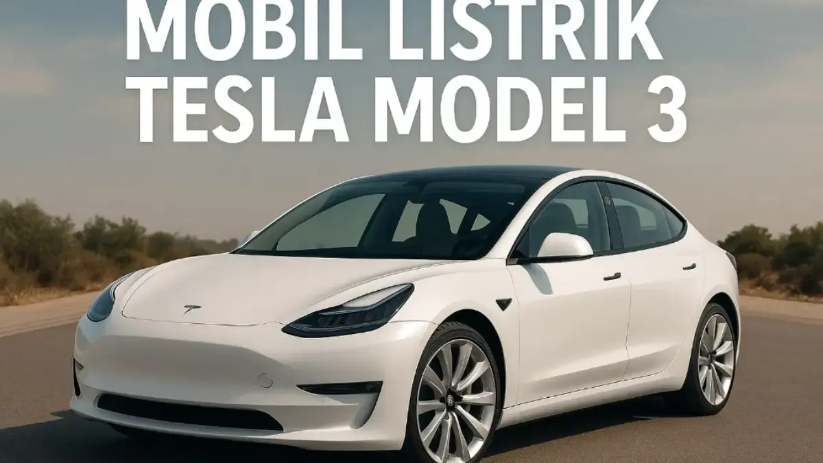 mobil listrik Tesla Model 3