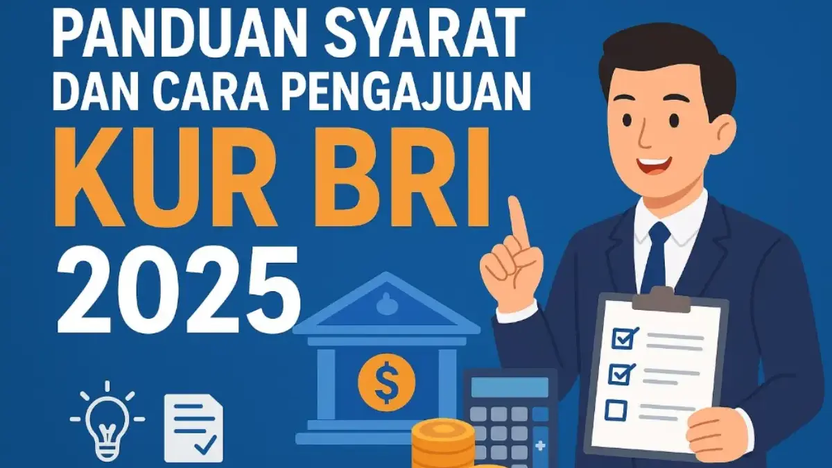Cara Pengajuan KUR BRI 2025