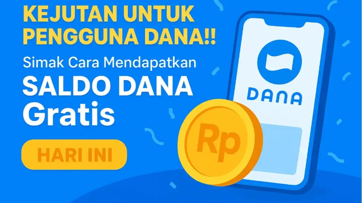 Saldo DANA Gratis Hari Ini