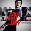 Film The Cold Light of Day (istimewa: imdb.com)