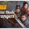 The Wild Blade Of Strangers (Istimewa: indosiar.com)