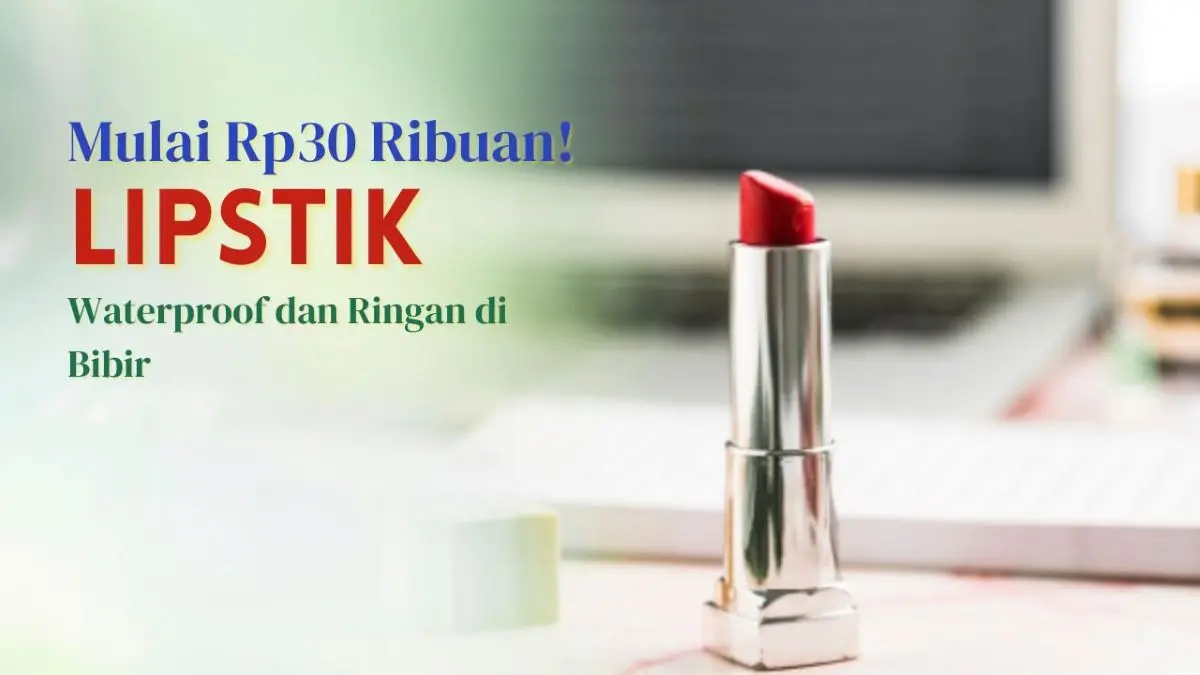 Lipstik Tahan Lama