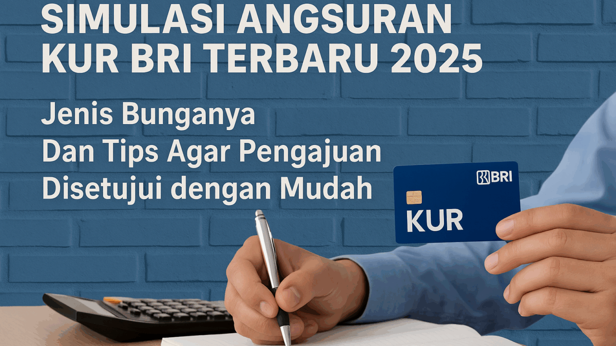 KUR BRI Terbaru